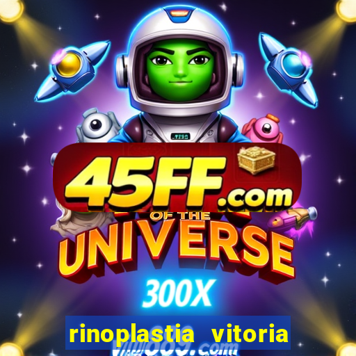 rinoplastia vitoria da conquista